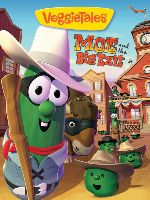VeggieTales: Moe and the Big Exit (2007) movie poster