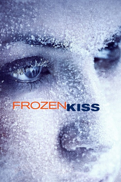 Frozen Kiss (2009) movie poster
