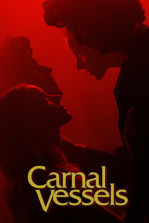 Carnal Vessels (2025) movie poster