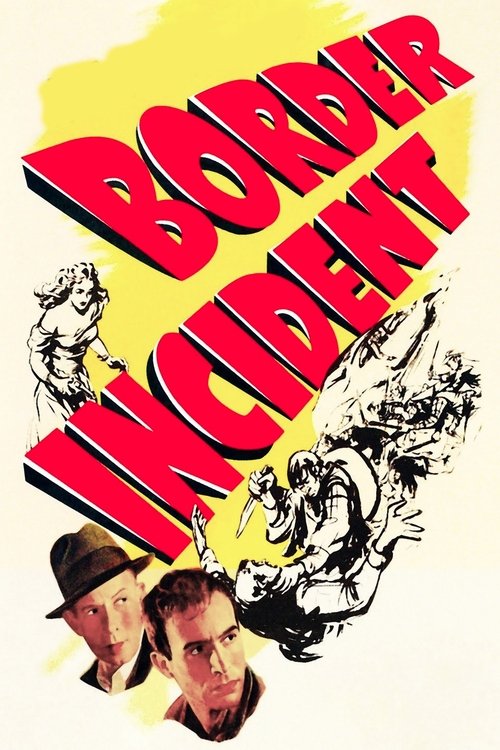 Border Incident (1949) movie poster