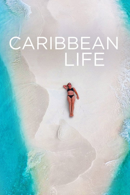 Caribbean Life (2014) TV show poster