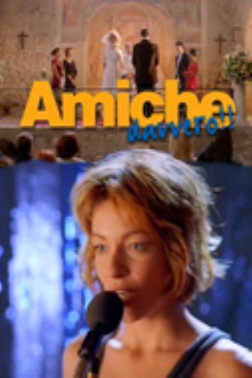 Amiche davvero!! (1998) movie poster