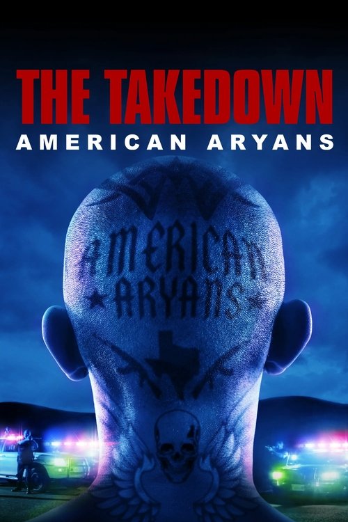 The Takedown: American Aryans (2025) TV show poster