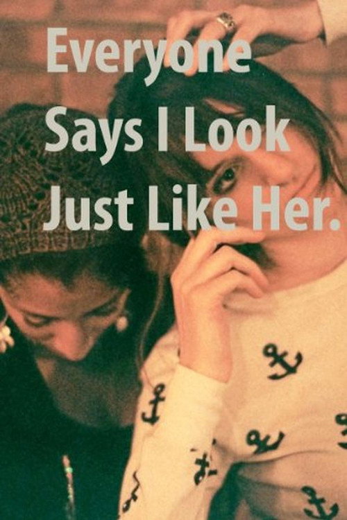 Everyone Says I Look Just Like Her (2010) movie poster