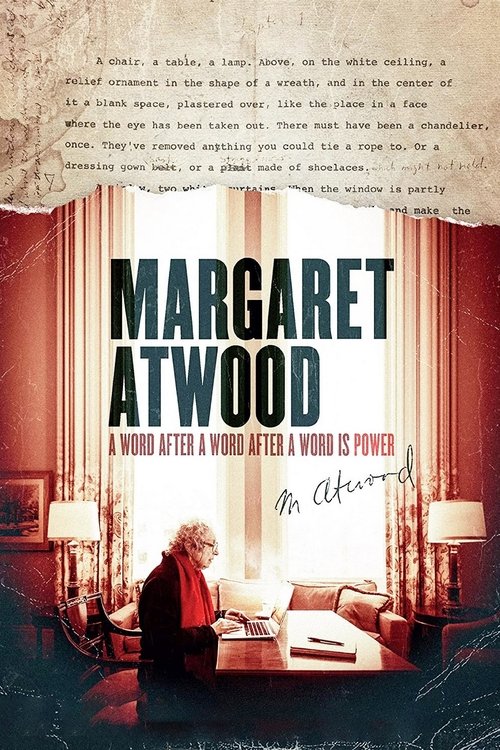 Margaret Atwood: A Word After a Word After a Word Is Power (2019) movie poster