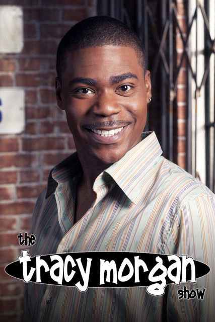 The Tracy Morgan Show (2003) TV show poster
