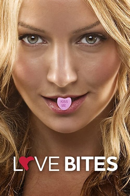 Love Bites (2011) TV show poster
