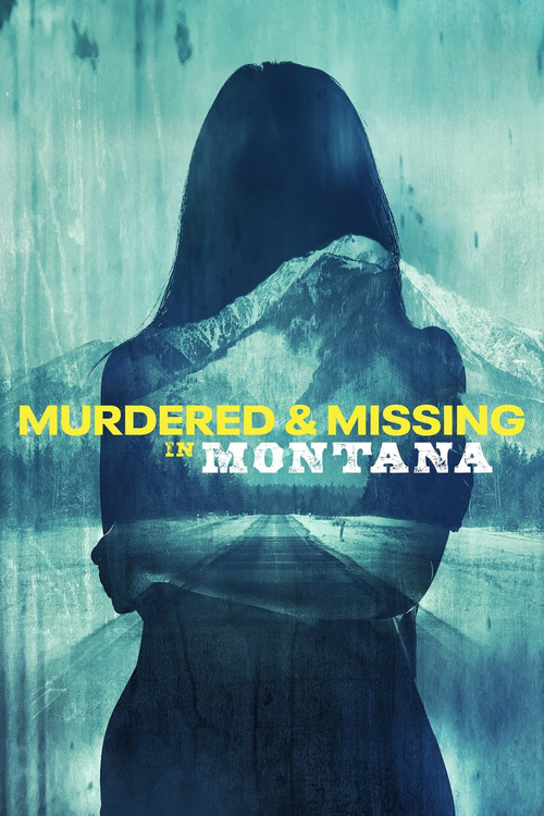 Murdered and Missing in Montana (2021) movie poster
