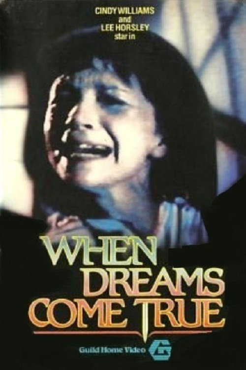 When Dreams Come True (1985) movie poster