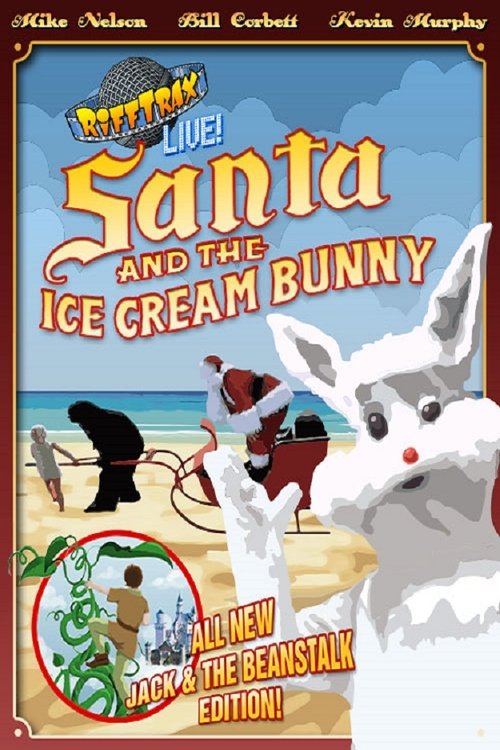 RiffTrax Live: Santa and the Ice Cream Bunny (2015) movie poster