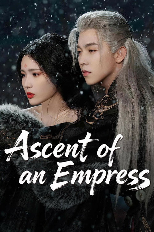 Ascent of an Empress (2026) TV show poster