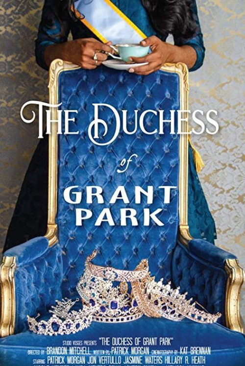 The Duchess of Grant Park (2021) movie poster