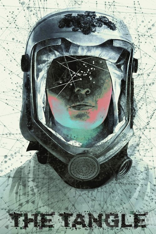 The Tangle (2019) movie poster