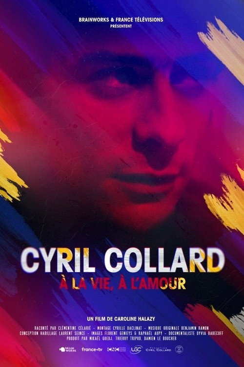 Cyril Collard : À la vie, à l'amour (2023) movie poster