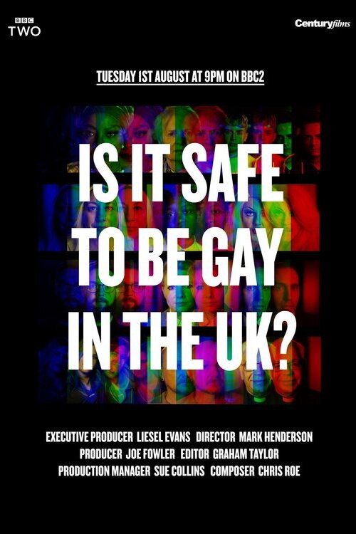 Is It Safe To Be Gay In The UK? (2017) movie poster