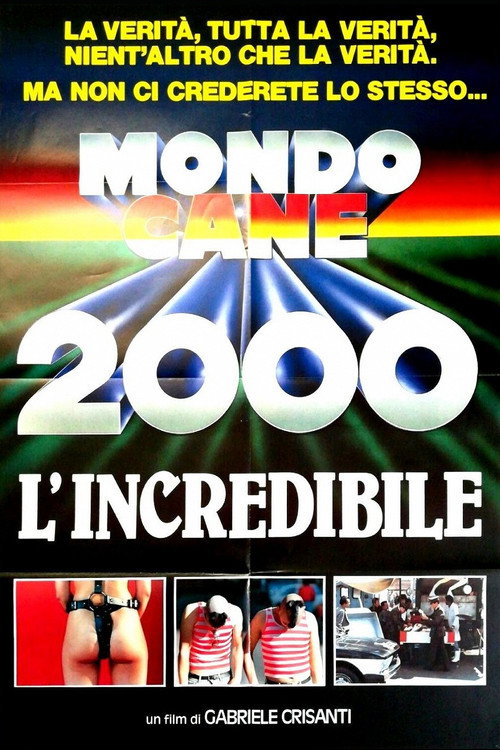 Mondo Cane 2000 -The Incredible (1988) movie poster