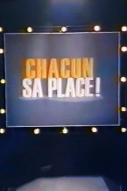Chacun sa place ! (2006) TV show poster