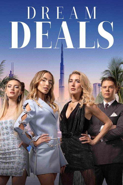 Dream Deals (2024) TV show poster