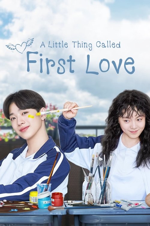 A Little Thing Called First Love (2019) TV show poster
