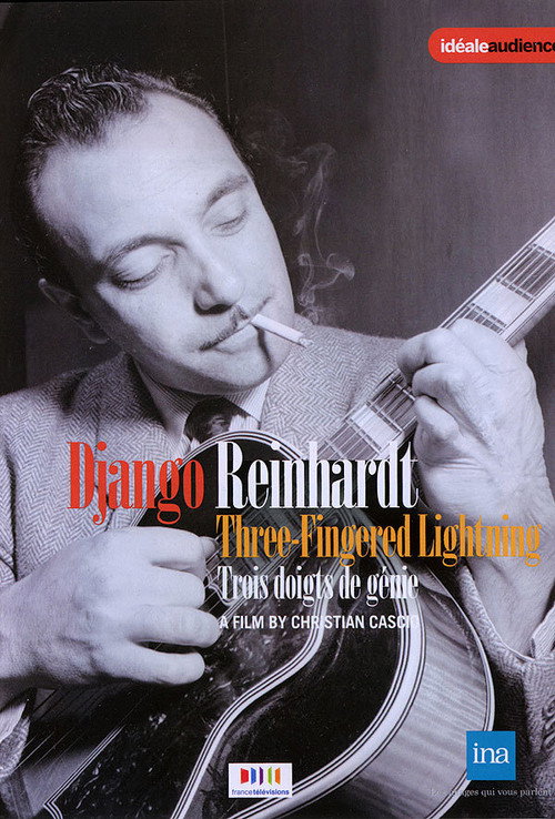 Django Reinhardt, trois doigts de génie (2010) movie poster
