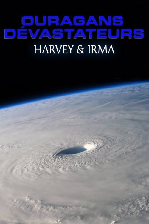 Super Hurricanes: Inside Monster Storms (2017) movie poster