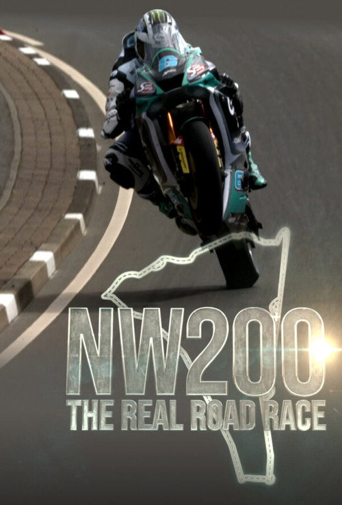 NW200 - The Real Road Race (2022) movie poster