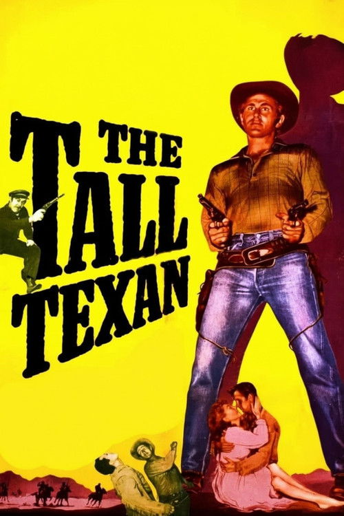 The Tall Texan (1953) movie poster