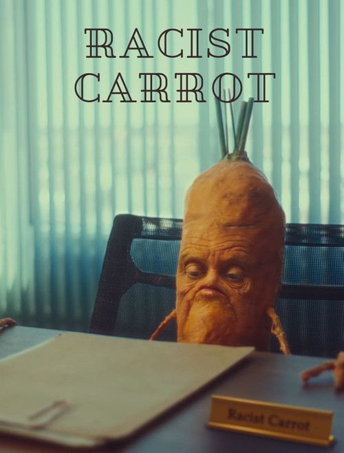 Racist Carrot (2022) movie poster