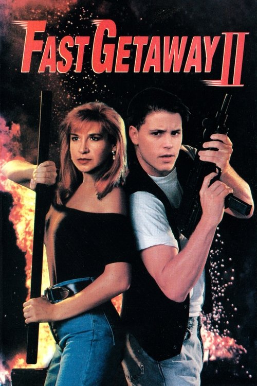 Fast Getaway II (1994) movie poster