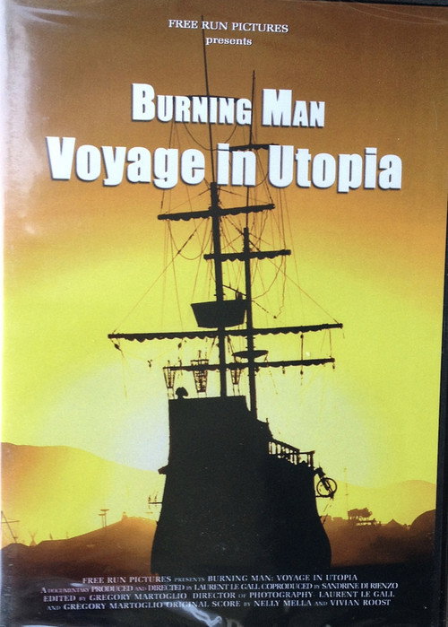Burning Man: Voyage in Utopia (2007) movie poster