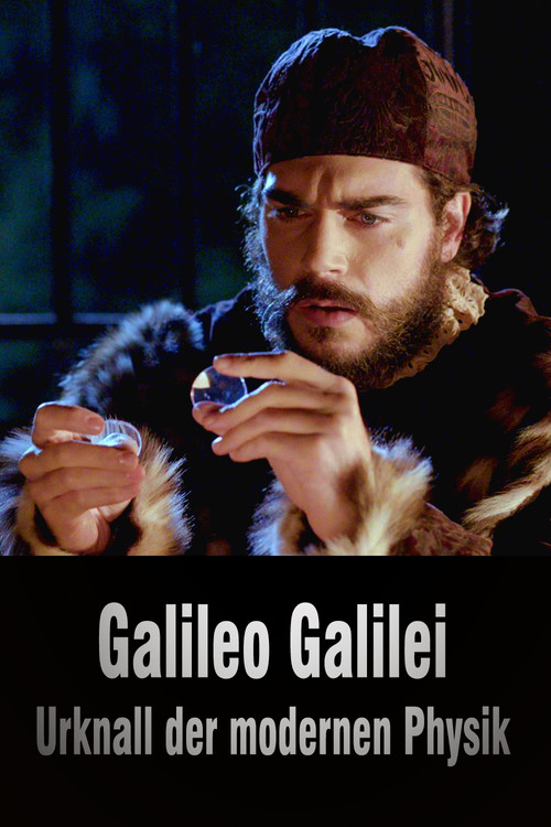 Galileo Galilei - Urknall der modernen Physik (2021) movie poster