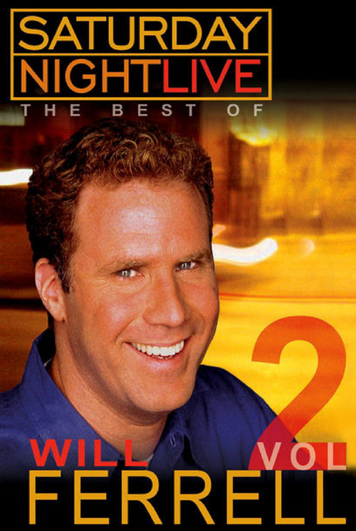 Saturday Night Live: The Best of Will Ferrell - Volume 2 (2004) movie poster