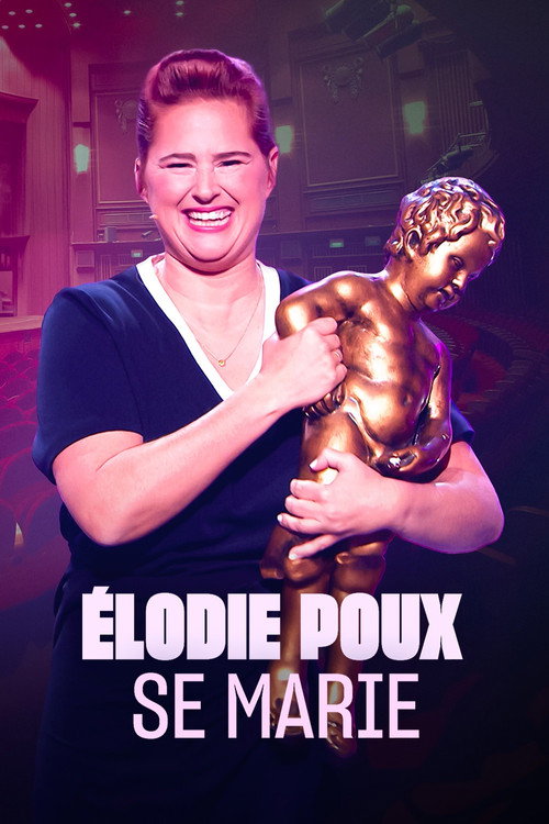 Élodie Poux se marie (2024) movie poster