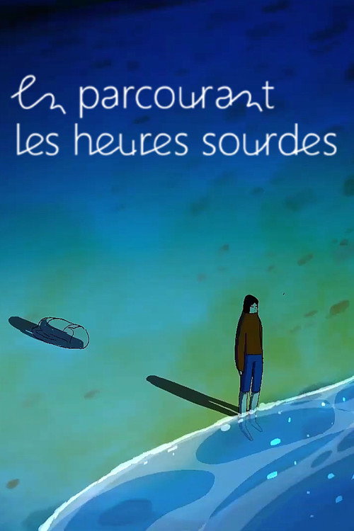 En parcourant les heures sourdes (2026) movie poster