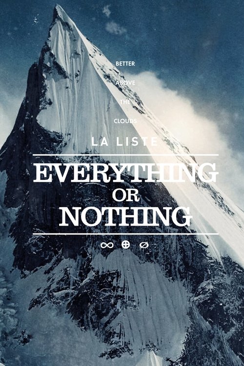 La Liste : Everything or Nothing (2021) movie poster