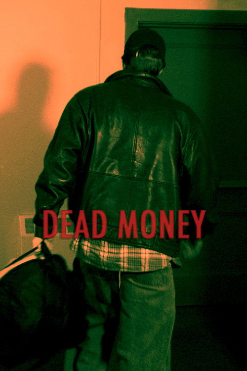 DEAD MONEY (2024) movie poster