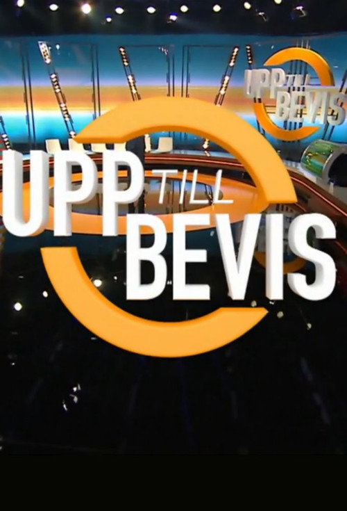 Upp till bevis TV show poster