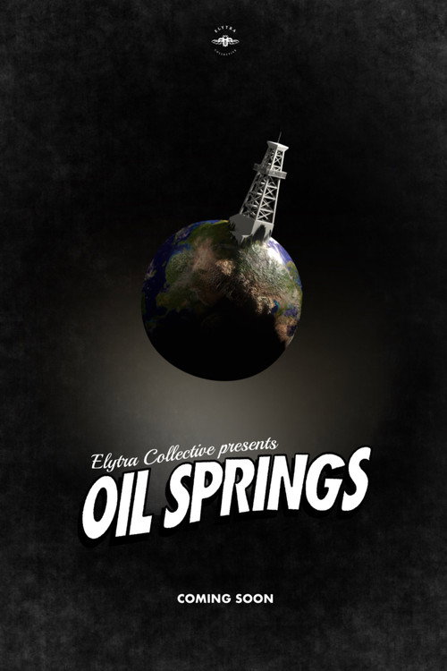 Oil Springs (2025) movie poster