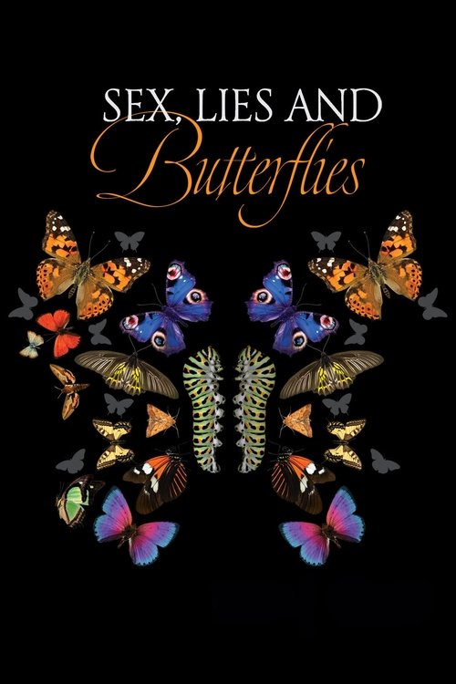 Sex, Lies and Butterflies (2018) movie poster