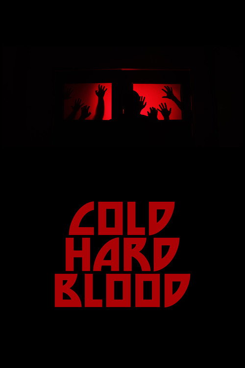 Cold Hard Blood (2020) movie poster