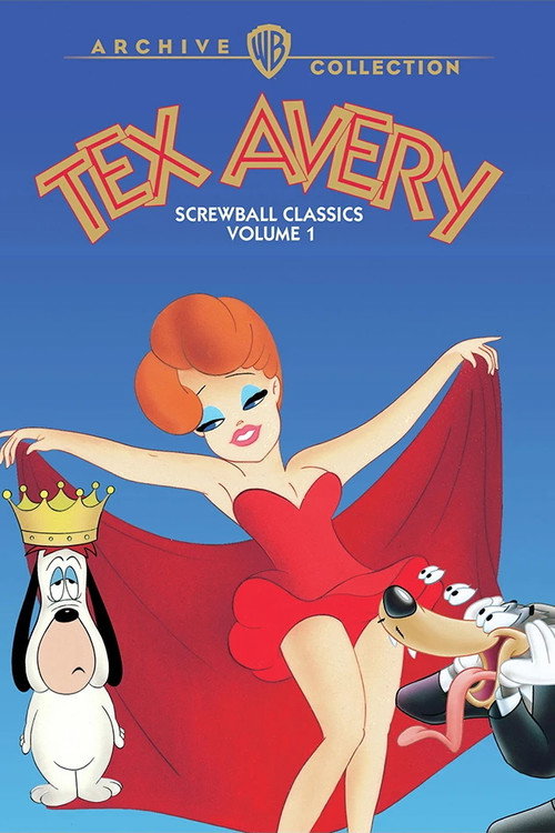 Tex Avery Screwball Classics: Volume 1 (2020) movie poster