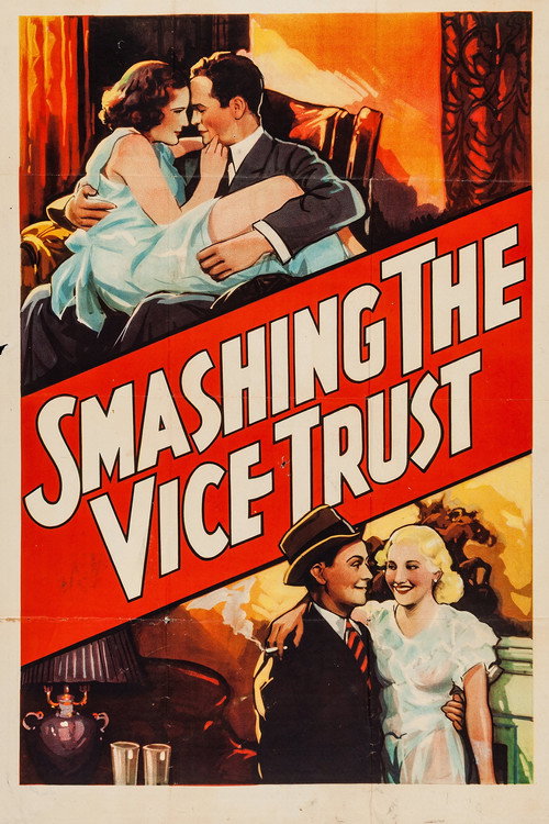 Smashing the Vice Trust (1937) movie poster