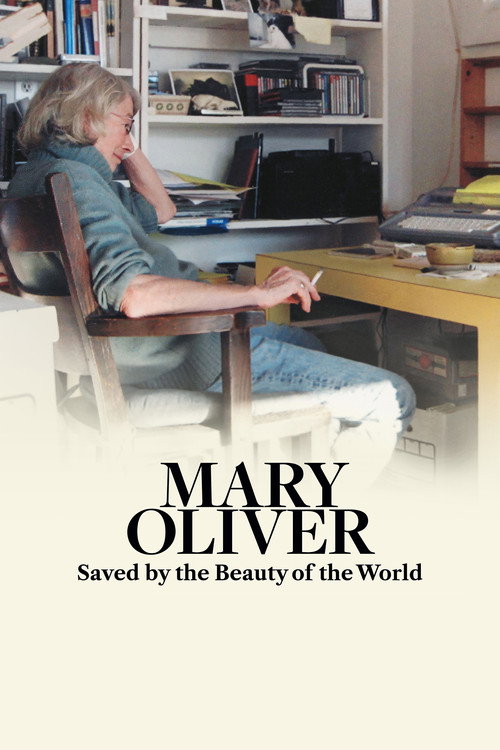 Mary Oliver: Saved by the Beauty of the World (2026) movie poster