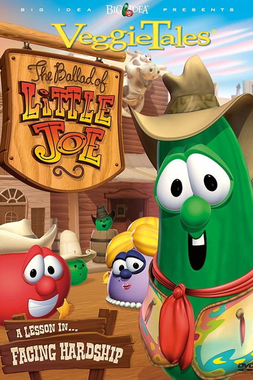 VeggieTales: The Ballad of Little Joe (2003) movie poster