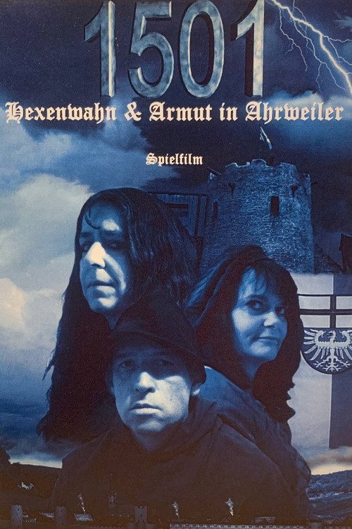 1501 - Hexenwahn & Armut in Ahrweiler (2010) movie poster