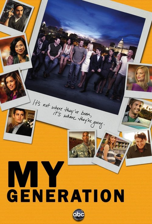 My Generation (2010) TV show poster