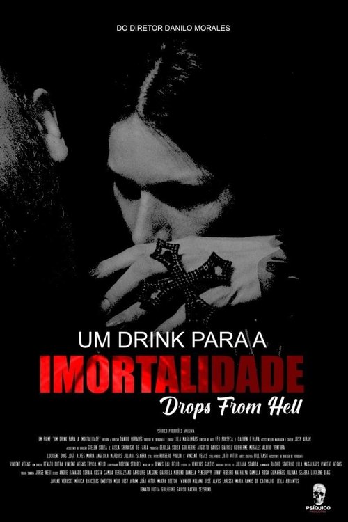 Um Drink Para Imortalidade (2024) movie poster