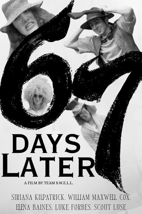 67 Days Later (2026) movie poster