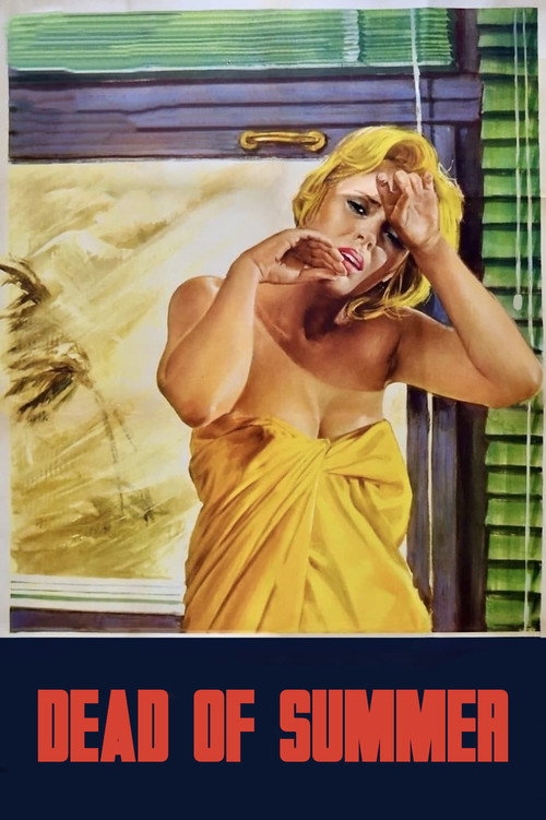 Dead of Summer (1970) movie poster