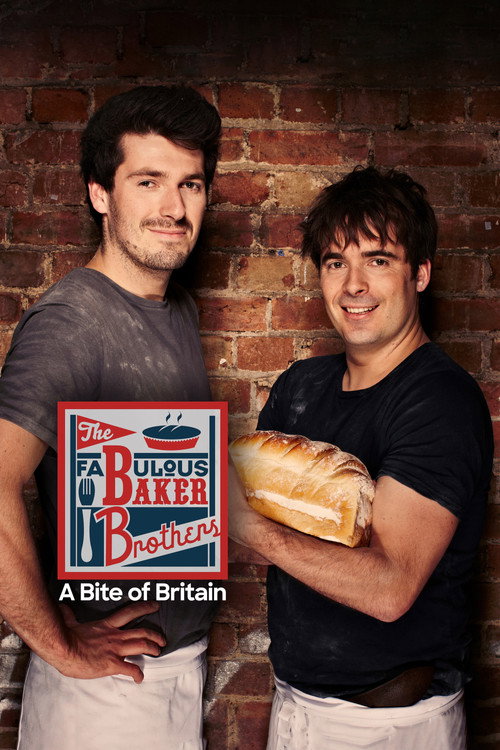 Fabulous Baker Brothers: A Bite of Britain (2015) TV show poster